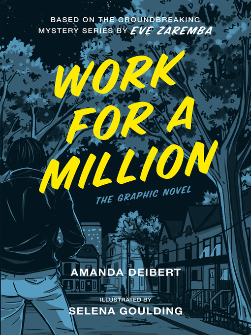 Title details for Work for a Million (Graphic Novel) by Amanda Deibert - Wait list